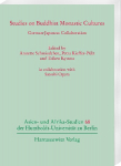 Studies on Buddhist Monastic Cultures: German-Japanese Collaboration. In collaboration with Satoshi Ogura