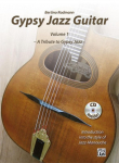 Gypsy Jazz Guitar: Introduction into the style of Jazz-Manouche