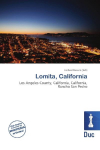 Lomita, California: Los Angeles County, California, California, Rancho San Pedro