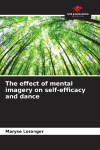 The effect of mental imagery on self-efficacy and dance
