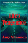 Lifes Vengeance