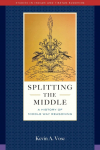 Splitting the Middle: A History of Middle Way Reasoning