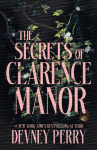 The Secrets of Clarence Manor