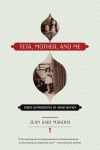 Teta, Mother, and Me: Three Generations of Arab Women