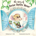 The Story of Doctor Barlow Mouse