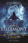 Dancers Lament: Path to Ascendancy Book 1 (a Novel of the Malazan Empire)