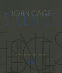 Silence: Lectures and Writings