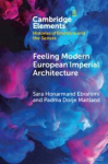 Feeling Modern European Imperial Architecture
