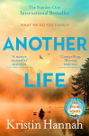 Another Life: From the multi million copy bestselling author of The Women, The Nightingale and The Four Winds