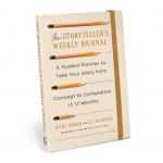 The Storytellers Weekly Journal: A Guided Planner to Take Your Story from Concept to Completion in 12 Months