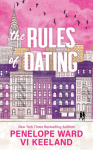 The Rules of Dating: A Fiery Forbidden Single Dad Romance
