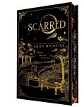 Scarred (Collectors Edition): A Dark Contemporary Romance and Fractured Fairy Tale