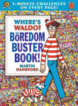 Wheres Waldo? the Boredom Buster Book: 5-Minute Challenges: (Hidden Object Activity Book with Search & Find Puzzles, Mazes, Connect-The-Dots, Coloring Pages, Word Searches & Spot-The-Difference Games)