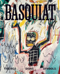 Basquiat: Figures, Signs, Symbols