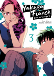 Yakuza Fianc&eacute;: Raise wa Tanin ga Ii Vol. 3