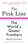The Pink Line: The Worlds Queer Frontiers