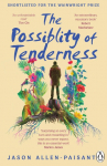The Possibility of Tenderness: A Jamaican memoir of plants and dreams