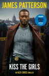 Kiss the Girls: (Alex Cross 2)