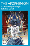 The Apophenion: A Chaos Magick Paradigm