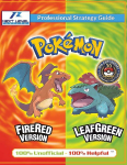 Pokemon FireRed and LeafGreen Strategy Guide (Full Color): 100% Unofficial - 100% Helpful Walkthrough
