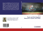 Track and Field Applied Research in Sprint and Jump