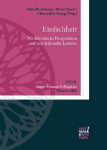 Einfachheit. Medi&auml;vistische Perspektiven auf eine kulturelle Leitidee: XXVII. Anglo-German Colloquium, M&uuml;nster 2022