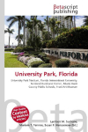 University Park, Florida: University Park Stadium, Florida International University, National    Hurricane Center, Miami-Dade County Public Schools, Frost Art Museum