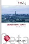 Soulign&eacute;-sous-Ballon: Sarthe, Pays-de-la-Loire