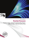 Kantai Kessen: Naval strategy, Imperial Japanese Navy, Russo-Japanese War, Imperial    Russian Navy