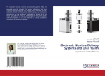 Electronic Nicotine Delivery Systems and Oral Health: Vapor trail to oral health issues