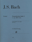 Johann Sebastian Bach - Franz&ouml;sische Suite V G-dur BWV 816: Besetzung: Klavier zu zwei H&auml;nden