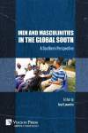Men and Masculinities in the Global South: A Southern Perspective