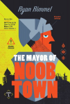 MAYOR OF NOOBTOWN_NOOBTOWN1 PB