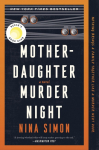 Mother-Daughter Murder Night: A Novel