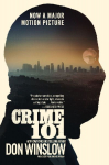 Crime 101 [Movie Tie-in]: A Novella
