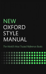 New Oxford Style Manual: The Wold&acute;s Most Trusted Reference Books