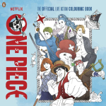 One Piece: The Official Live Action Colouring Book