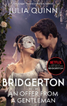 Bridgerton: An Offer From A Gentleman. Netflix Tie-In: Benedicts Story, the inspiration for Bridgerton series four