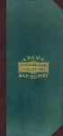 Adams Synchronological Chart or Map of History [with Key]