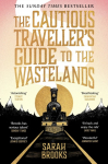 The Cautious Travellers Guide to The Wastelands