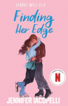 Finding Her Edge: A must-read YA sports romance love triangle on ice and Netflix Top Ten series!
