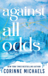 Against All Odds: A Second Chance Small Town Romance