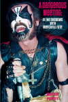 A  Dangerous Meeting: In the Shadows with Mercyful Fate