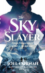 The Sky-Slayer