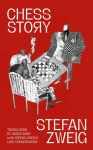 Chess Story (Warbler Classics Annotated Edition)