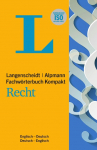 Langenscheidt Fachw&ouml;rterbuch Kompakt Recht Englisch: In Kooperation mit Alpmann Schmidt, Englisch-Deutsch/Deutsch-Englisch
