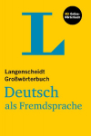 Langenscheidt Gro&szlig;w&ouml;rterbuch Deutsch als Fremdsprache: Deutsch als Fremdsprache mit Online-W&ouml;rterbuch