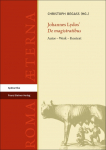 Johannes Lydos' "De magistratibus": Autor - Werk - Kontext
