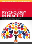 Psychology in Practice: A wealth of practical ideas to put students in the best frame of mind of learning (Helbling Languages)