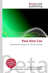 Paul Alan Cox: Ethnobotanist, Ecology, Ph.D., Harvard University